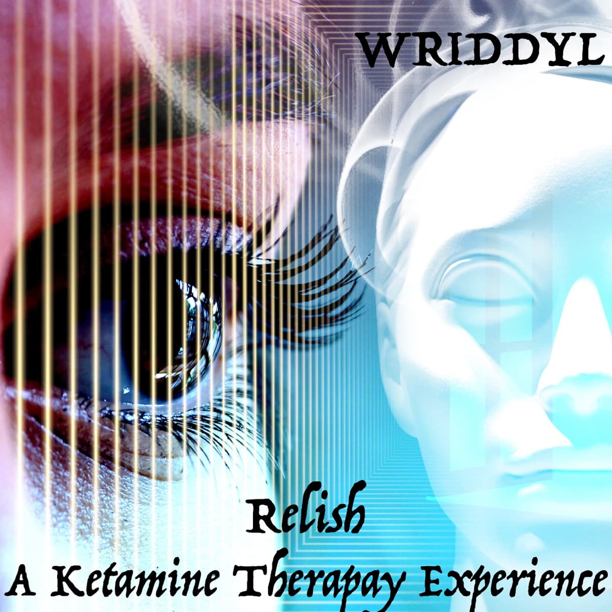 Relish: A Ketamine Therapy Experience cover art